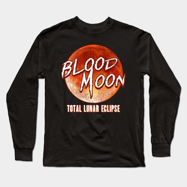 Blood Moon Total Lunar Eclipse Long Sleeve T-Shirt by Eugenex